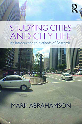 Beispielbild fr Studying Cities and City Life zum Verkauf von Blackwell's