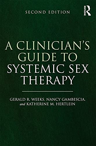 Beispielbild fr A Clinician's Guide to Systemic Sex Therapy zum Verkauf von SecondSale