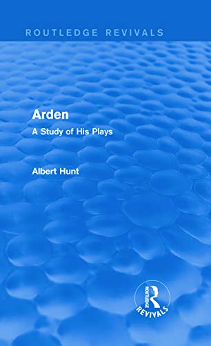 Beispielbild fr Arden (Routledge Revivals): A Study of His Plays zum Verkauf von WorldofBooks