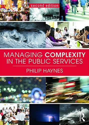 Stock image for Managing Complexity in the Public Services for sale by Better World Books