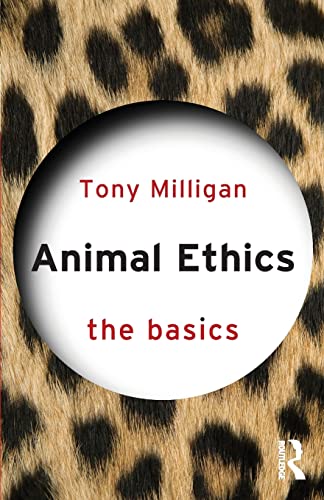Stock image for Animal Ethics: The Basics for sale by Chiron Media