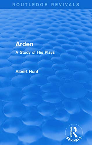 Stock image for Arden (Routledge Revivals): A Study of His Plays for sale by Chiron Media