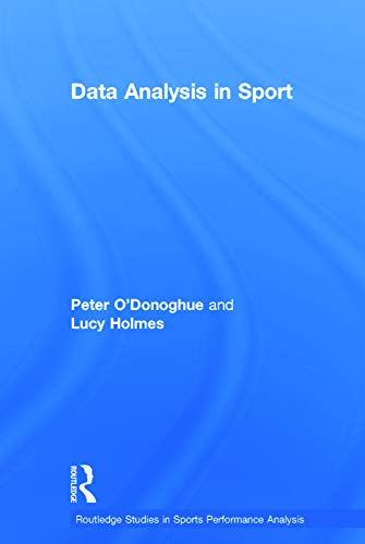 Imagen de archivo de Data Analysis in Sport (Routledge Studies in Sports Performance Analysis) a la venta por Chiron Media