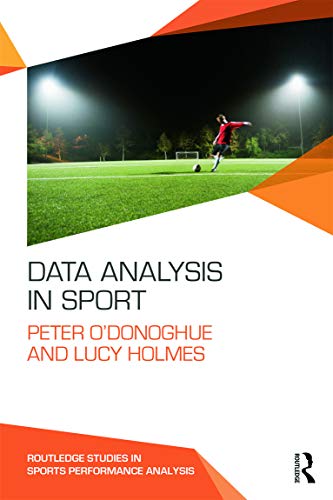 Imagen de archivo de Data Analysis in Sport (Routledge Studies in Sports Performance Analysis) a la venta por WorldofBooks