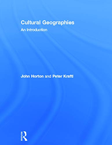 9780415740166: Cultural Geographies: An Introduction