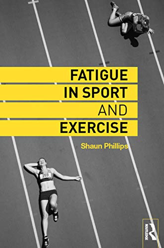 Stock image for Fatigue in Sport and Exercise for sale by Chiron Media