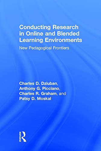 Stock image for Conducting Research in Online and Blended Learning Environments: New Pedagogical Frontiers for sale by Chiron Media