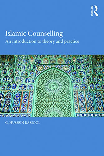 Beispielbild fr Islamic Counselling: An Introduction to theory and practice zum Verkauf von Blackwell's