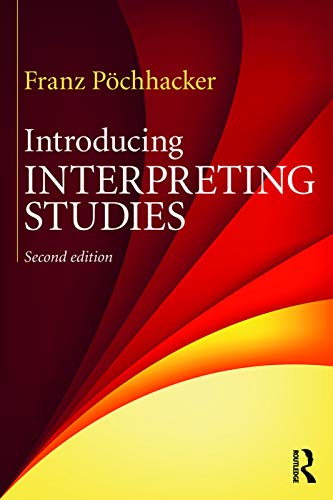 9780415742726: Introducing Interpreting Studies