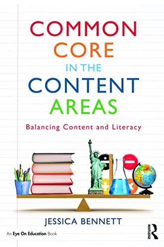 Beispielbild fr Common Core in the Content Areas: Balancing Content and Literacy (Eye on Education Books) zum Verkauf von Booksavers of MD