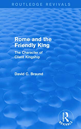 Imagen de archivo de Rome and the Friendly King a la venta por Blackwell's