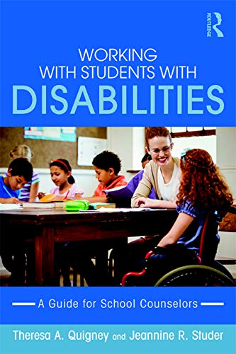9780415743198: Working with Students with Disabilities: A Guide for Professional School Counselors