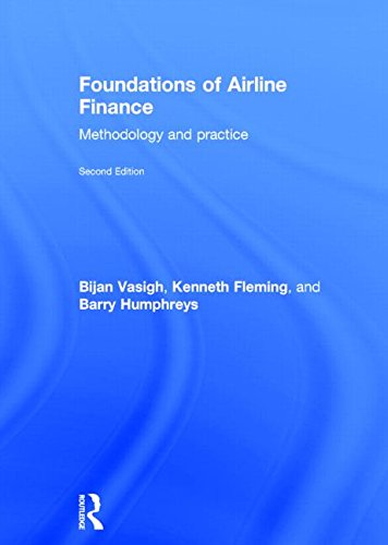 9780415743259: Foundations of Airline Finance: Methodology and Practice