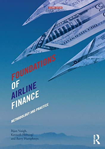 9780415743266: Foundations of Airline Finance