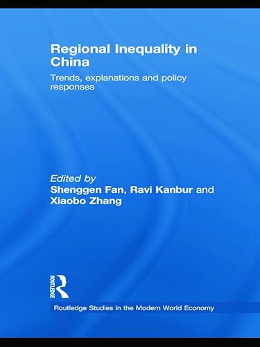 9780415743556: Regional Inequality in China (Routledge Studies in the Modern World Economy)