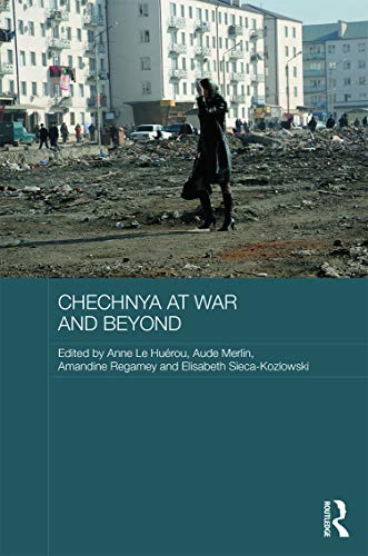 Stock image for Chechnya at War and Beyond (Routledge Contemporary Russia and Eastern Europe Series) for sale by Reuseabook