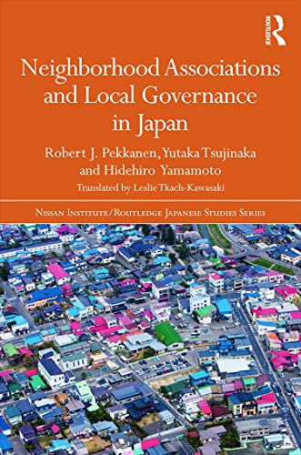 Stock image for Neighborhood Associations and Local Governance in Japan for sale by Books Puddle