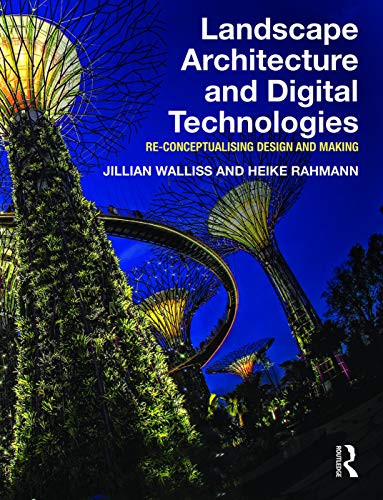 Beispielbild fr Landscape Architecture and Digital Technologies zum Verkauf von Blackwell's