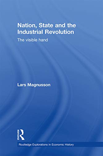 Beispielbild fr Nation, State and the Industrial Revolution zum Verkauf von Blackwell's