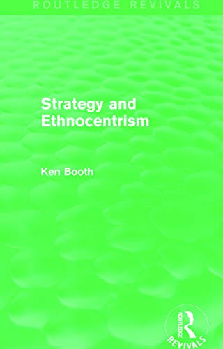 Imagen de archivo de Strategy and Ethnocentrism (Routledge Revivals) a la venta por Chiron Media