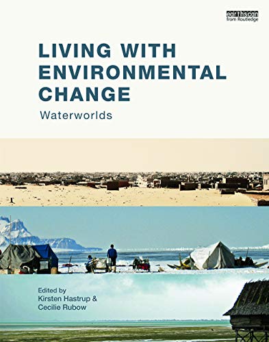 9780415746670: Living With Environmental Change: Waterworlds