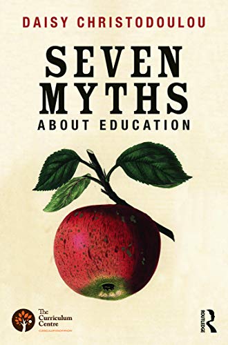 Beispielbild fr The Seven Myths About Education zum Verkauf von Blackwell's