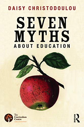 9780415746823: Seven Myths About Education