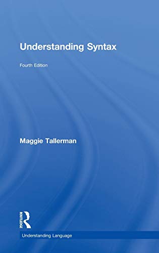 9780415746991: Understanding Syntax