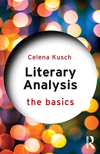 Beispielbild fr Literary Analysis: The Basics zum Verkauf von Chiron Media