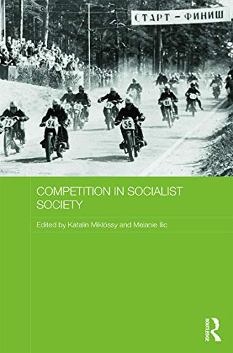 Stock image for Competition in Socialist Society (Routledge Studies in the History of Russia and Eastern Europe) for sale by Chiron Media