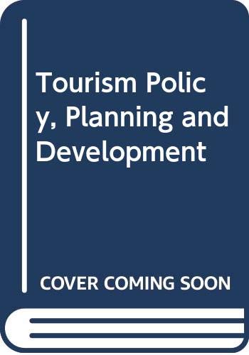 9780415747523: Tourism Policy, Planning and Development