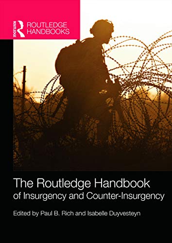 Imagen de archivo de The Routledge Handbook of Insurgency and Counterinsurgency (Routledge Handbooks (Paperback)) a la venta por Chiron Media