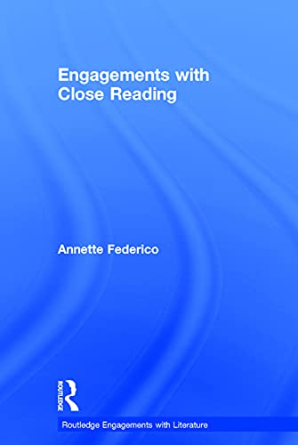 9780415748018: Engagements with Close Reading (Routledge Engagements with Literature)