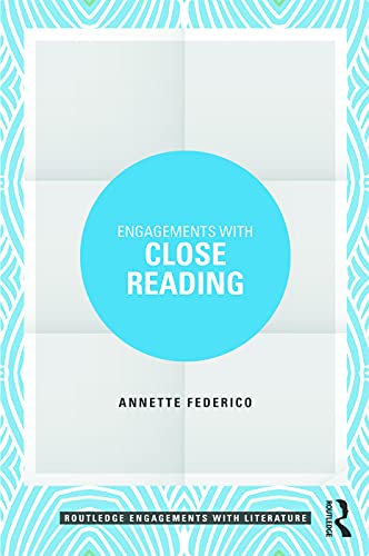 Beispielbild fr Engagements with Close Reading (Routledge Engagements with Literature) zum Verkauf von Chiron Media