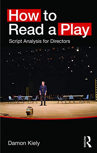 Beispielbild fr How to Read a Play: Script Analysis for Directors zum Verkauf von Blackwell's