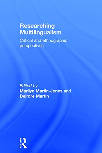 Stock image for Researching Multilingualism: Critical and ethnographic perspectives for sale by Chiron Media