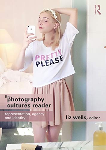 Stock image for The Photography Cultures Reader: Representation, Agency and Identity for sale by Booksavers of Virginia