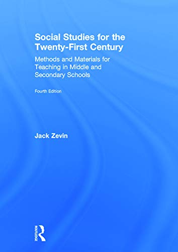 9780415749787: Social Studies for the Twenty-First Century: Methods and Materials for Teaching in Middle and Secondary Schools