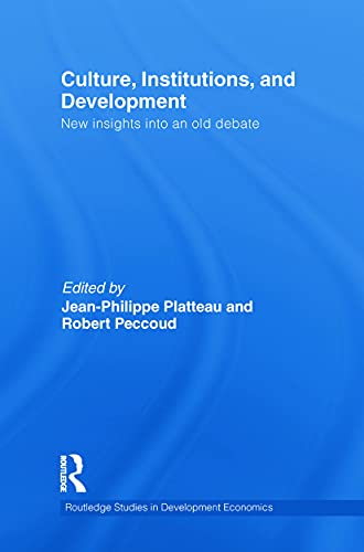 Beispielbild fr Culture, Institutions, and Development: New Insights Into an Old Debate zum Verkauf von THE SAINT BOOKSTORE