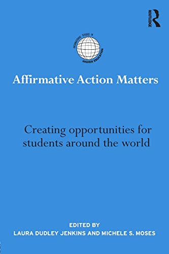 Stock image for Affirmative Action Matters (International Studies in Higher Education) for sale by HPB-Red