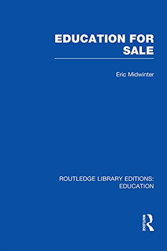 9780415750479: Education for Sale (Routledge Library Editions: Education)