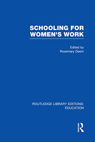 Stock image for Schooling for Women's Work for sale by Blackwell's