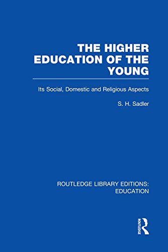 Stock image for The Higher Education of the Young for sale by Blackwell's