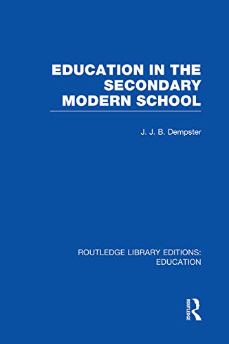 Stock image for Education in the Secondary Modern School for sale by Blackwell's