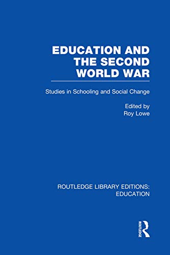 Imagen de archivo de Education and the Second World War a la venta por Blackwell's