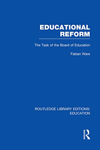 Stock image for Educational Reform (Routledge Library Editions: Education) for sale by Chiron Media