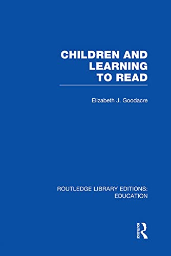 9780415751032: Children and Learning to Read (RLE Edu I) (Routledge Library Editions: Education)