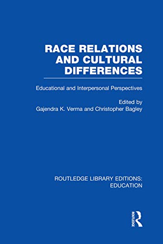 Beispielbild fr Race Relations and Cultural Differences zum Verkauf von Blackwell's