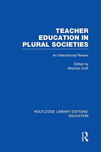 Stock image for Teacher Education in Plural Societies for sale by Blackwell's