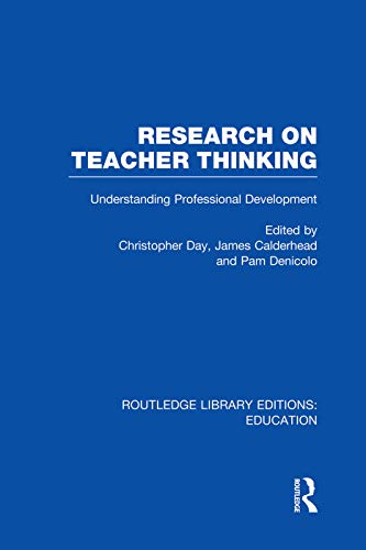 Beispielbild fr Research on Teacher Thinking: Understanding Professional Development zum Verkauf von THE SAINT BOOKSTORE